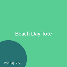 Load image into Gallery viewer, Beach Day Tote product image 2
