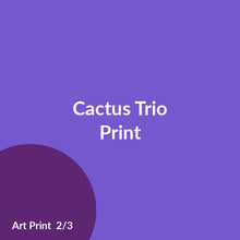 Load image into Gallery viewer, Cactus Trio Print product image 2