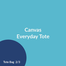 Load image into Gallery viewer, Canvas Everyday Tote product image 2