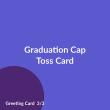 Load image into Gallery viewer, Graduation Cap Toss Card product image 3