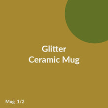 Load image into Gallery viewer, Glitter Ceramic Mug product image 1
