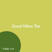 Load image into Gallery viewer, Good Vibes Tee product image 2
