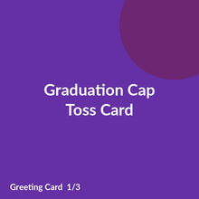 Load image into Gallery viewer, Graduation Cap Toss Card product image 1

